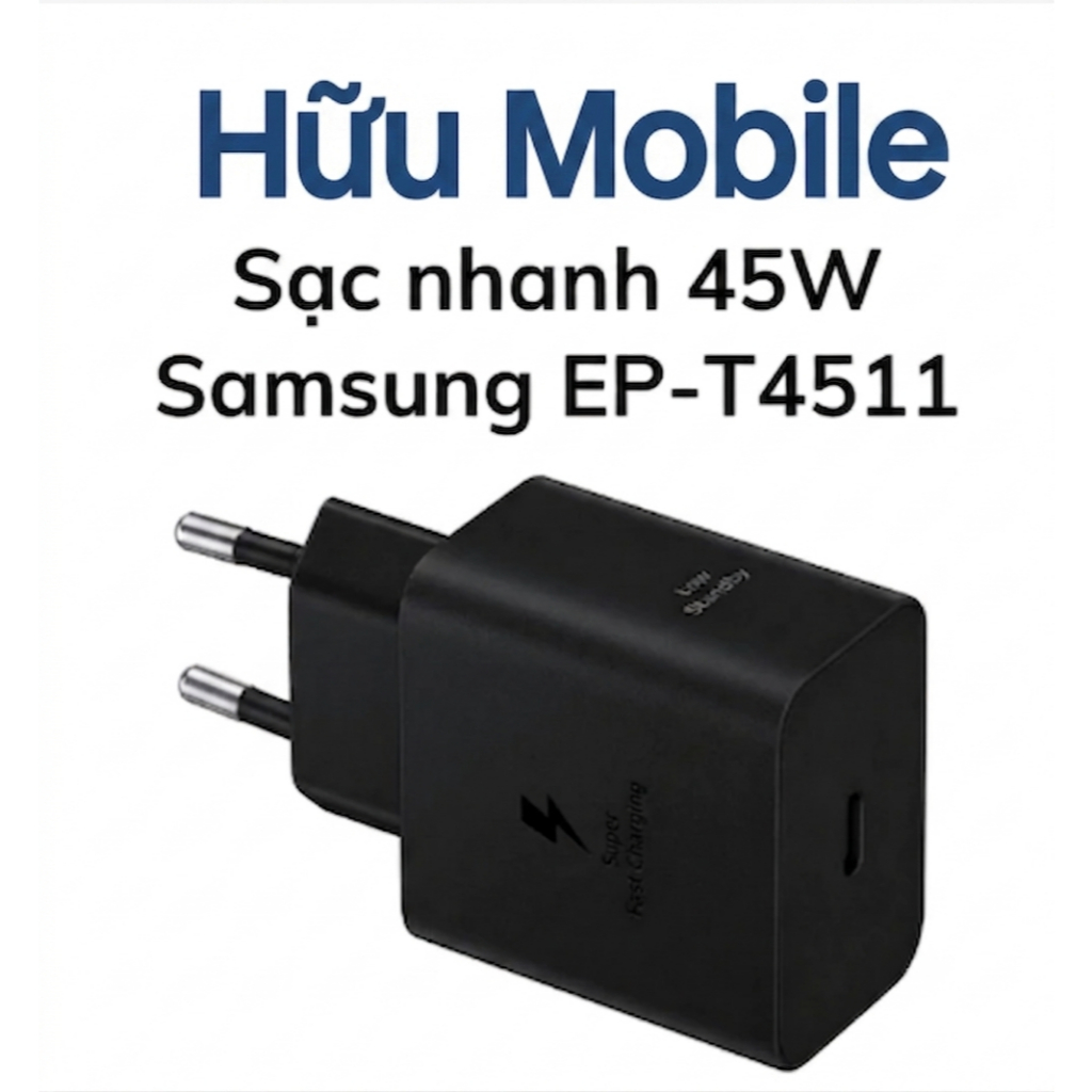 Sạc Nhanh 45W Samsung EP-T4511 Type-C Hàng Chính Hãng