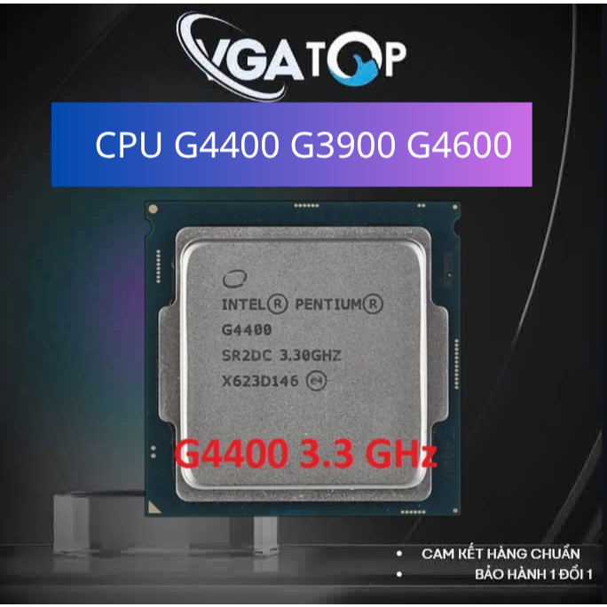 Intel Pentium G4400 chạy main h110 b150 v.v.v Socket hỗ trợ: LGA 1151.