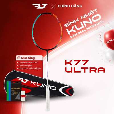 Vợt Cầu Lông KUNO K77 ULTRA Chính Hãng – Thiên Công Tốc Độ, Trợ Lực Tốt, Full Carbon 4U Cao Cấp Được Lựa Chọn Mức Căng