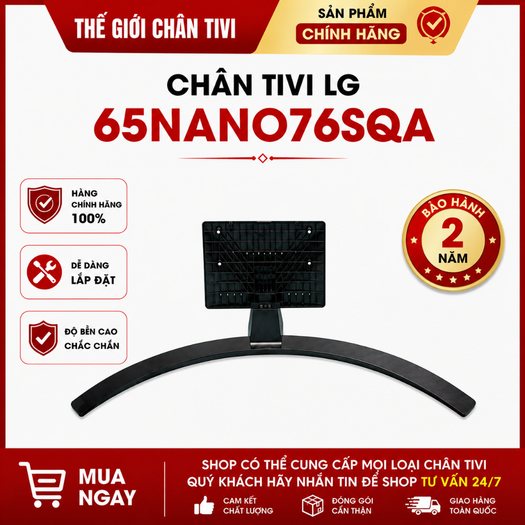 Chân tivi NanoCell LG AI 4K 65 inch 65NANO76SQA chính hãng, bao gồm đầy đủ bộ vít lắp chân kèm theo
