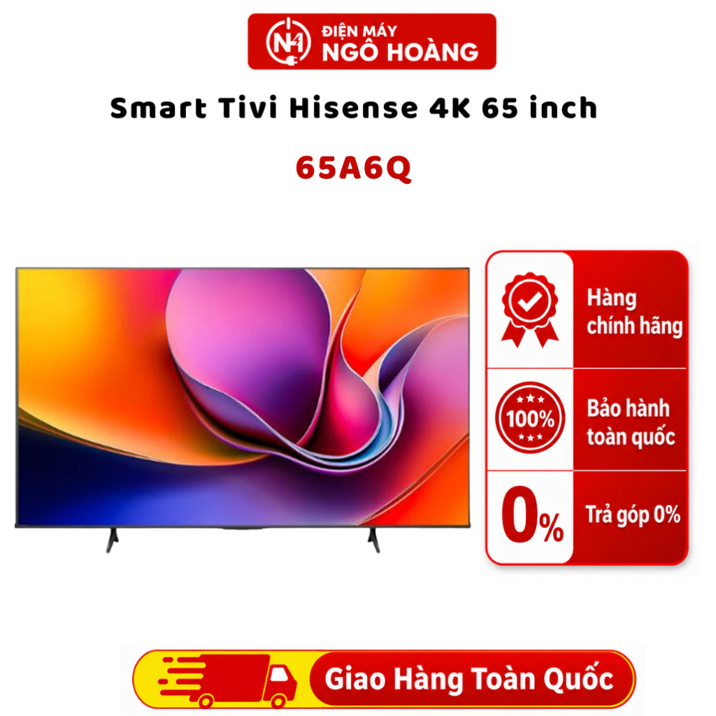 65A6Q - Smart Tivi Hisense 4K 65 inch 65A6Q, tivi thông minh, giải trí online, chính hãng