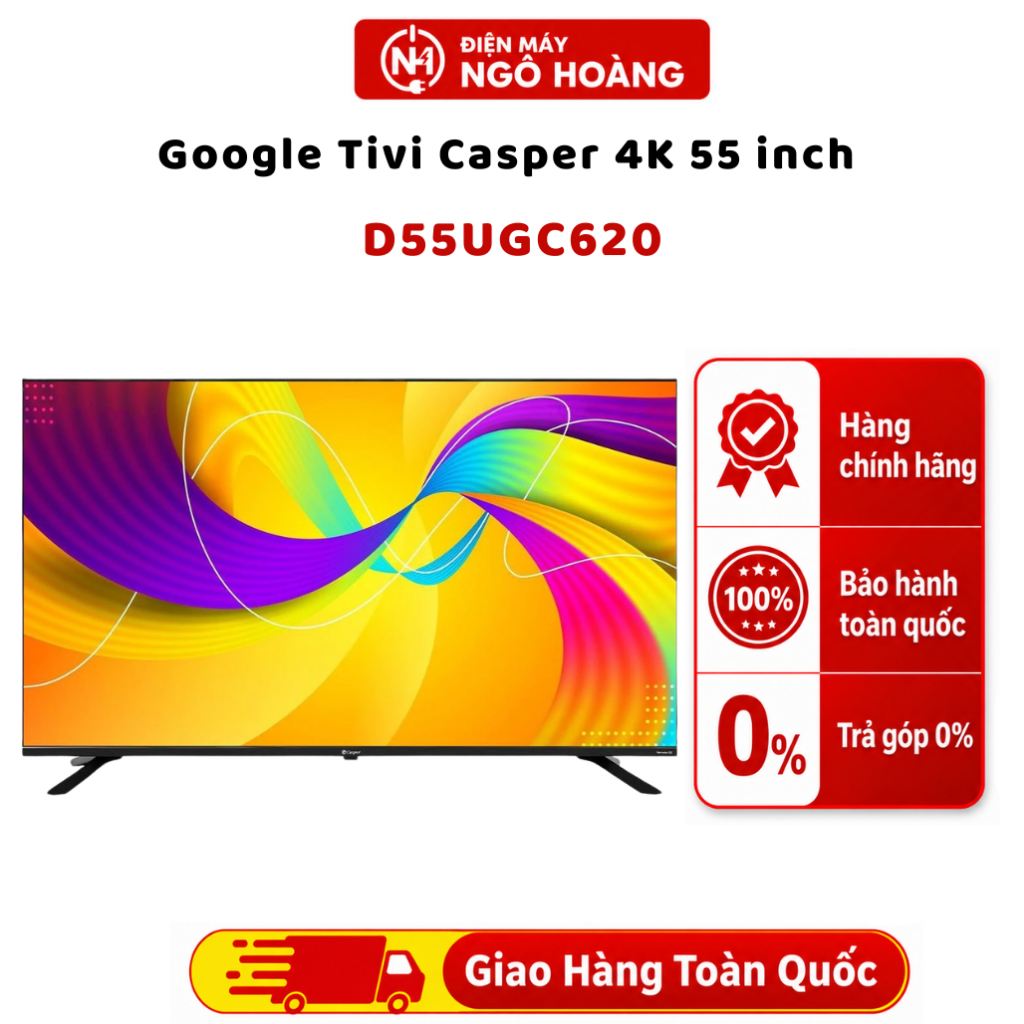 D55UGC620 - Google Tivi Casper 4K 55 inch D55UGC620, Smart TV, giải trí online, chính hãng
