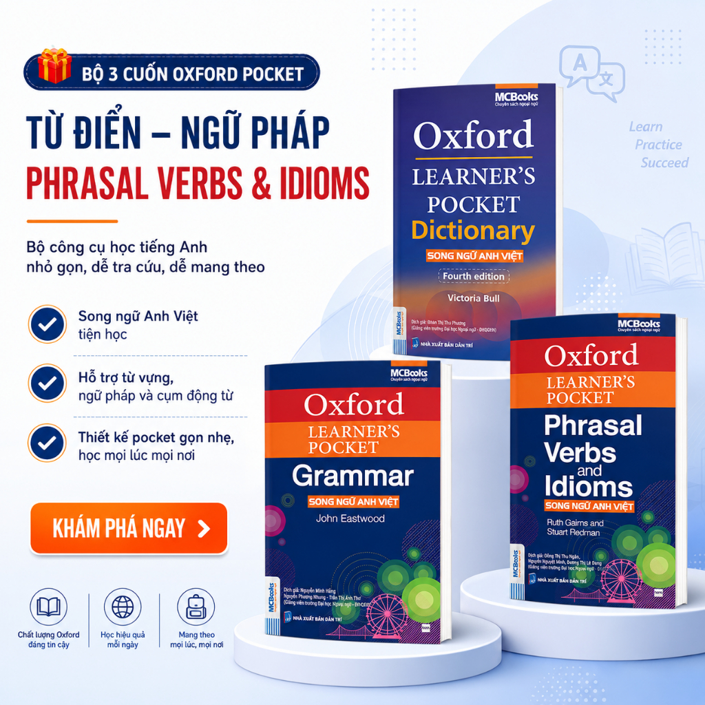 Sách Oxford Learner's Pocket | Dictionary + Grammar + Phrasal Verbs & Idioms Sách Tiếng Anh Oxford