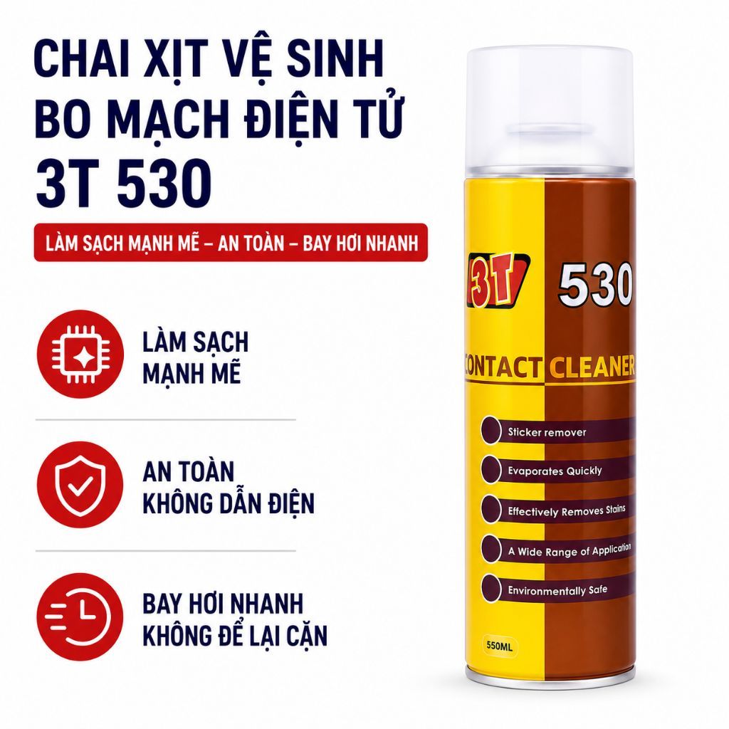 Chai Xịt Vệ Sinh Bo Mạch Điện Tử 3T 530 550ml  - Làm Sạch Mainboard, Không Dẫn Điện, Bay Hơi Nhanh
