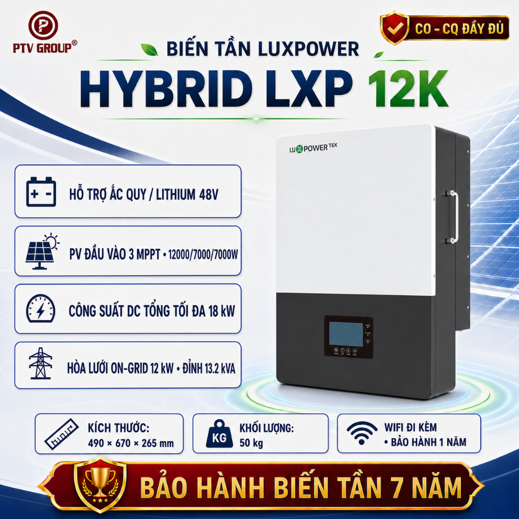 Biến tần Luxpower Hybrid LXP 12Kw 1P | PTV Group | Bảo Hành 7 Năm