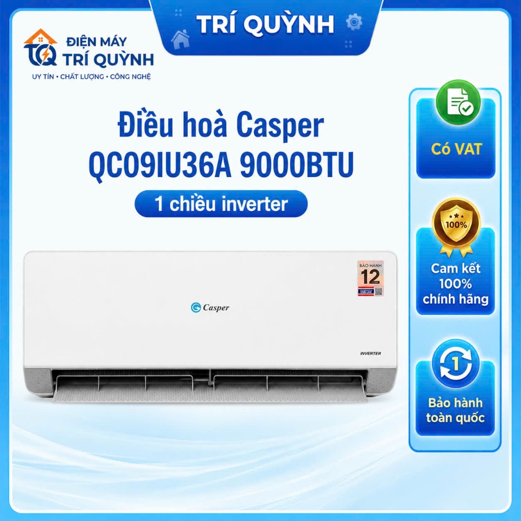 Điều Hoà Casper 9000 Inverter 1 Chiều QC-09IU36A Tiết Kiệm Điện Bảo Hành 3 năm Toàn Quốc