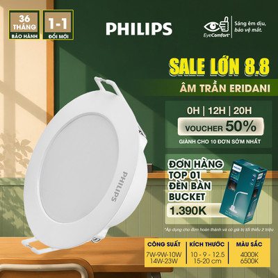 Đèn LED âm trần PHILIPS Eridani hiệu suất ánh sáng cao - Công suất (7W, 9W, 10W, 14W. 23W) - Đèn Philips