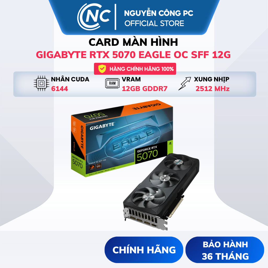 Card Màn Hình Gigabyte GeForce RTX 5070 EAGLE OC SFF 12G - NEW - BH 36 Tháng