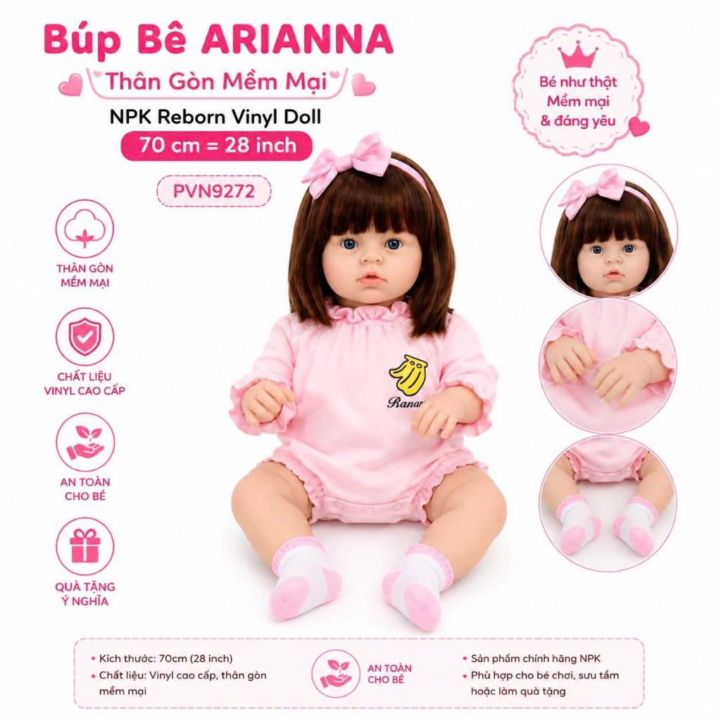 Búp Bê ARIANNA Thân Gòn Mềm Mại 70 cm = 28 inch NPK Reborn Vinyl Doll  PVN9272