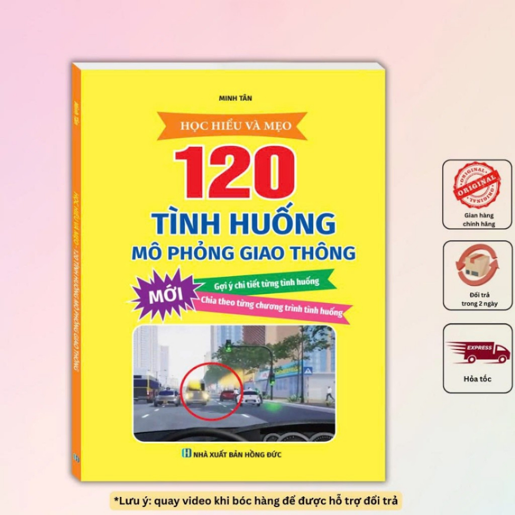 Sách - Học hiểu và mẹo 120 Tình huống mô phỏng giao thông