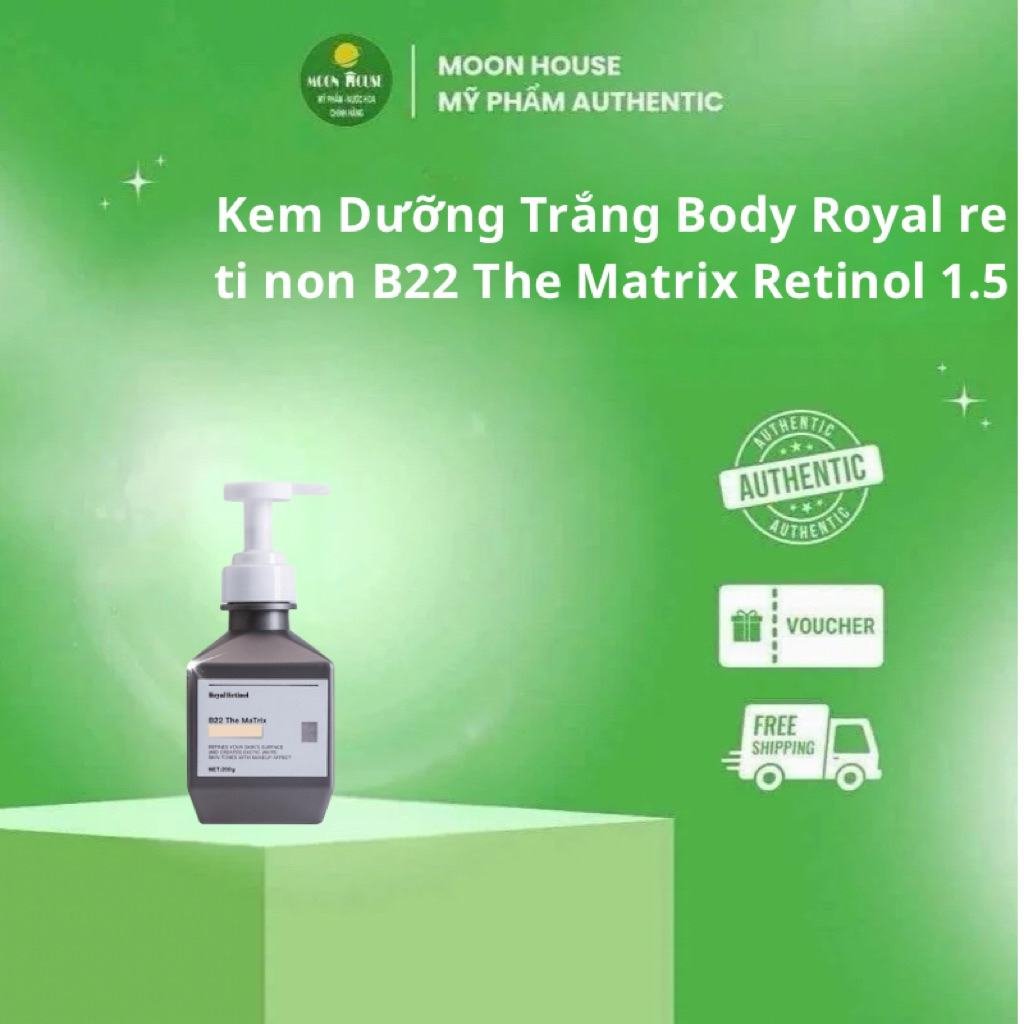 Kem Dưỡng Trắng Body Royal re ti non B22 The Matrix Retinol 1.5