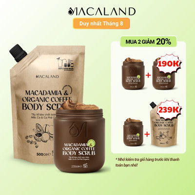 [M2G20%] Tẩy Tế Bào Chết Body Scrub Cà Phê Organic-Mắc Ca 235g/500g Macaland Dưỡng Ẩm Da Sáng Mịn