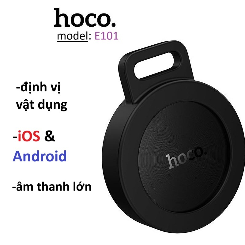 Thiết Bị Định Vị vật dụng Hoco Tag E101 tương thích (iOS & Android) -Bảo Hành 6 tháng