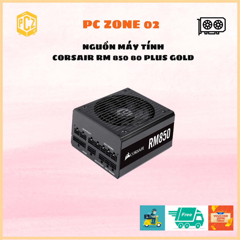 Nguồn máy tính Corsair RM 750 / 750x / 850 80 plus Gold có kèm PCIe 5.0 16AWG 12VHPWR TDP 600W Type-