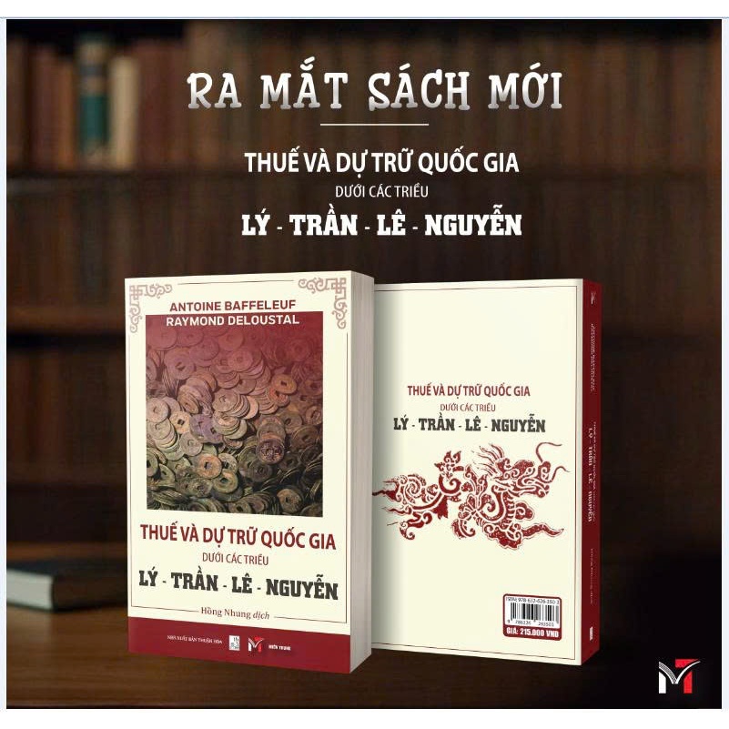 Sách - Thuế và dự trữ quốc gia dưới các triều Lý - Trần - Lê - Nguyễn - Miền Trung Book