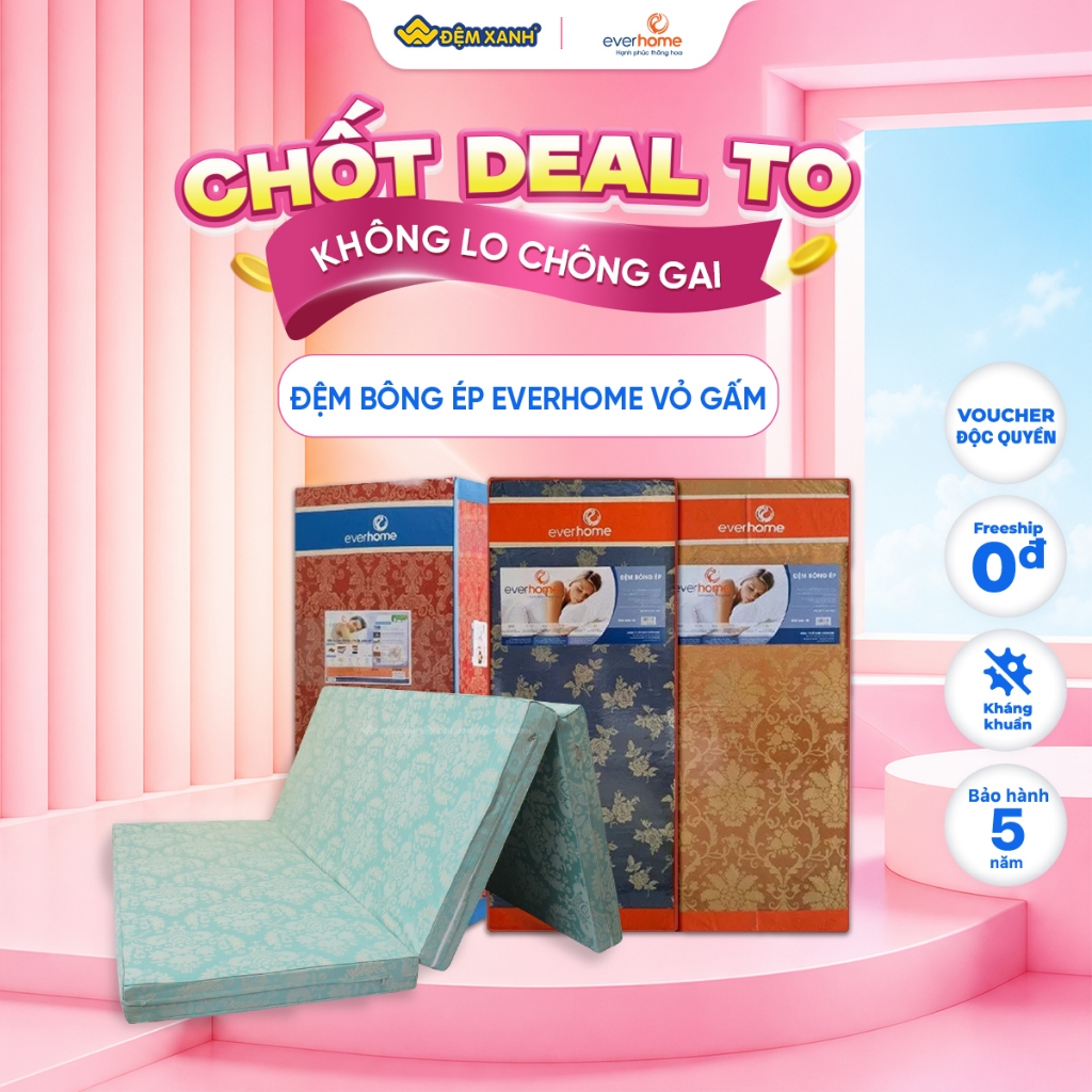 Đệm bông ép EVERHOME vỏ gấm - bảo hành chính hãng 5 năm