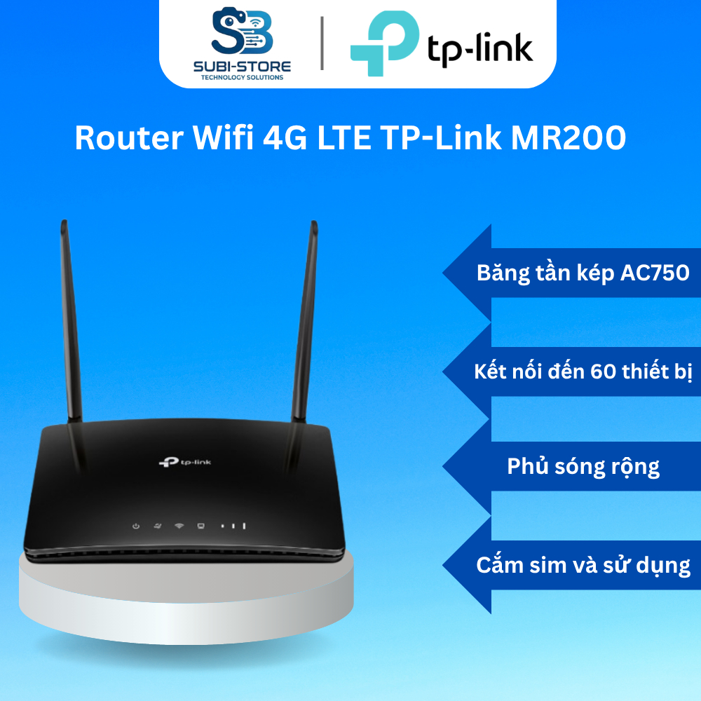Router WiFi 4G LTE TP-Link MR200 AC750 Băng Tần Kép Cắm SIM Phát WiFi BH 24 Tháng