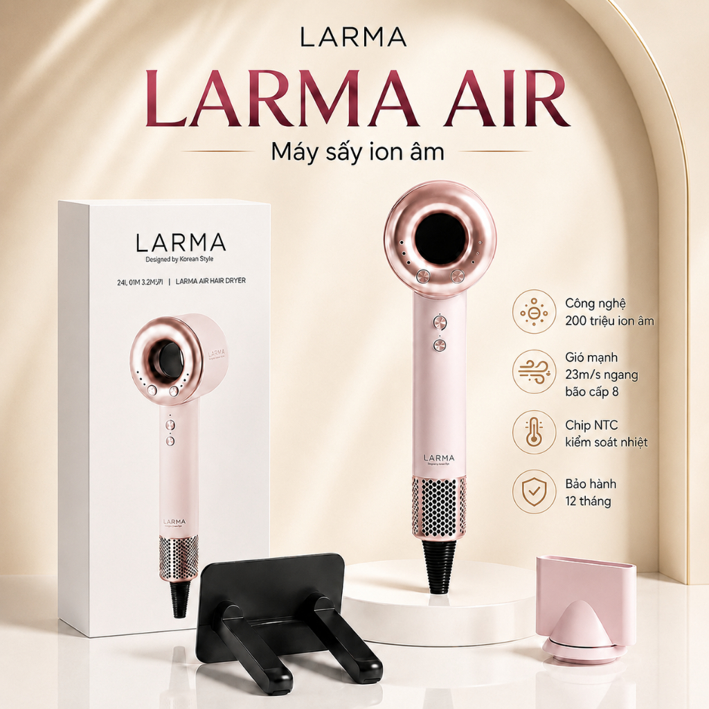 Máy sấy tóc ion âm Larma Air - Sấy khô siêu tốc 3 phút, 200 triệu ion giúp tóc mềm mượt giảm xơ rối