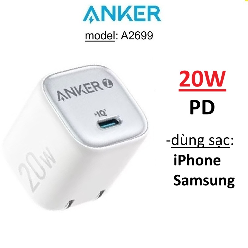 Củ Sạc 20W Anker A2699 PD/QC -Bảo Hành 12 tháng