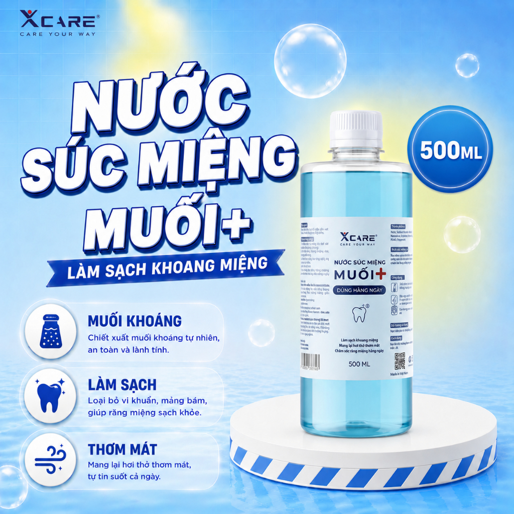 Nước Súc Miệng Muối + Xcare Làm Sạch Khoang Miệng, Ngăn Ngừa Vi Khuẩn, Mang Lại Hơi Thở Thơm Mát