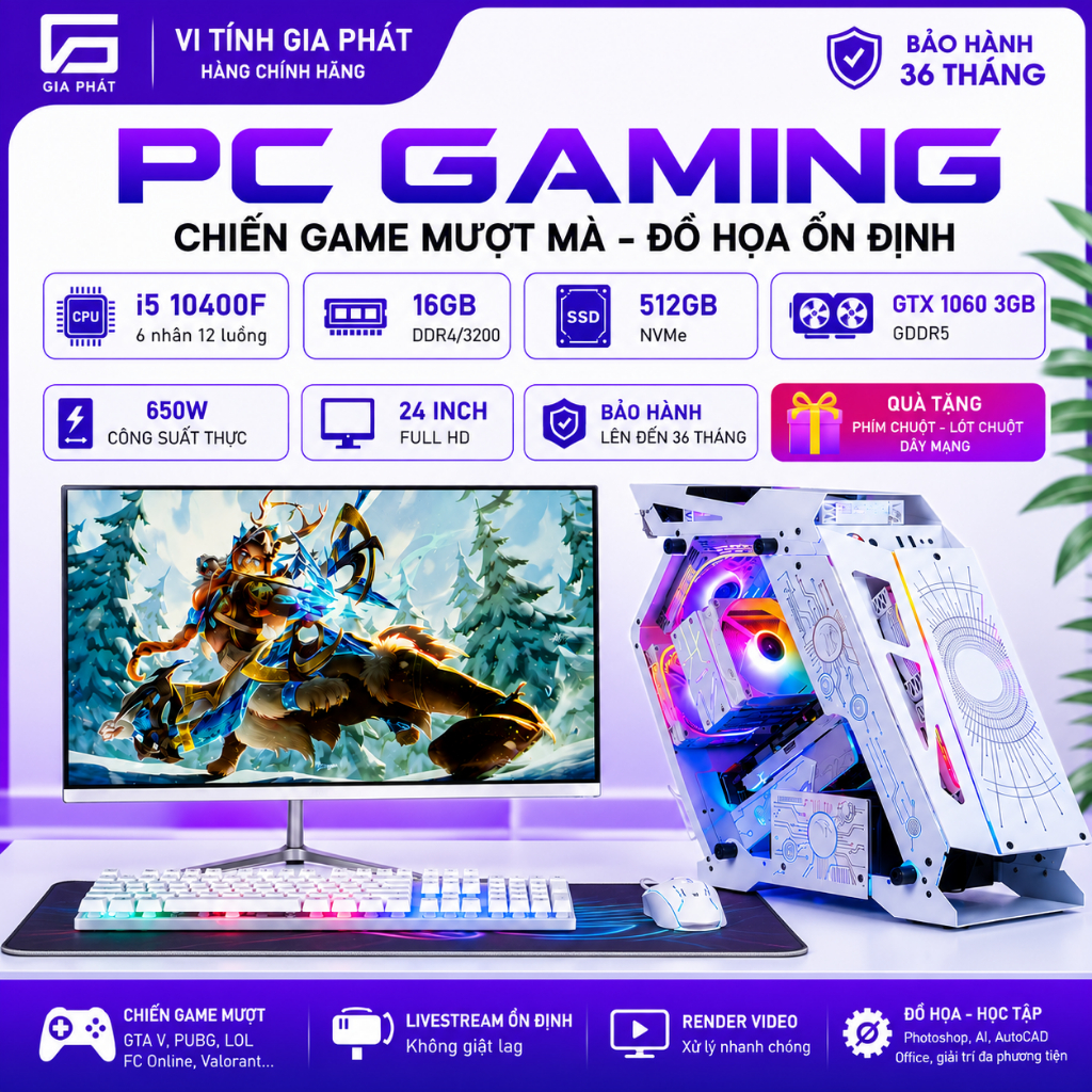 PC Gaming Core i5 10400F / GTX 1060 3GB / RAM 16GB / SSD NVMe 512GB / Màn Hình 24 Inch Chiến PUBG GT