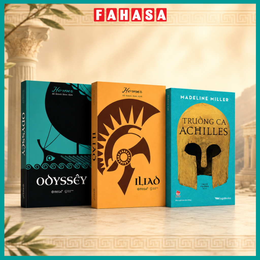 Sách - Sử Thi Hy Lạp Và Những Câu Chuyện Thành Troy - Odyssêy/Iliad/Trường Ca Achilles