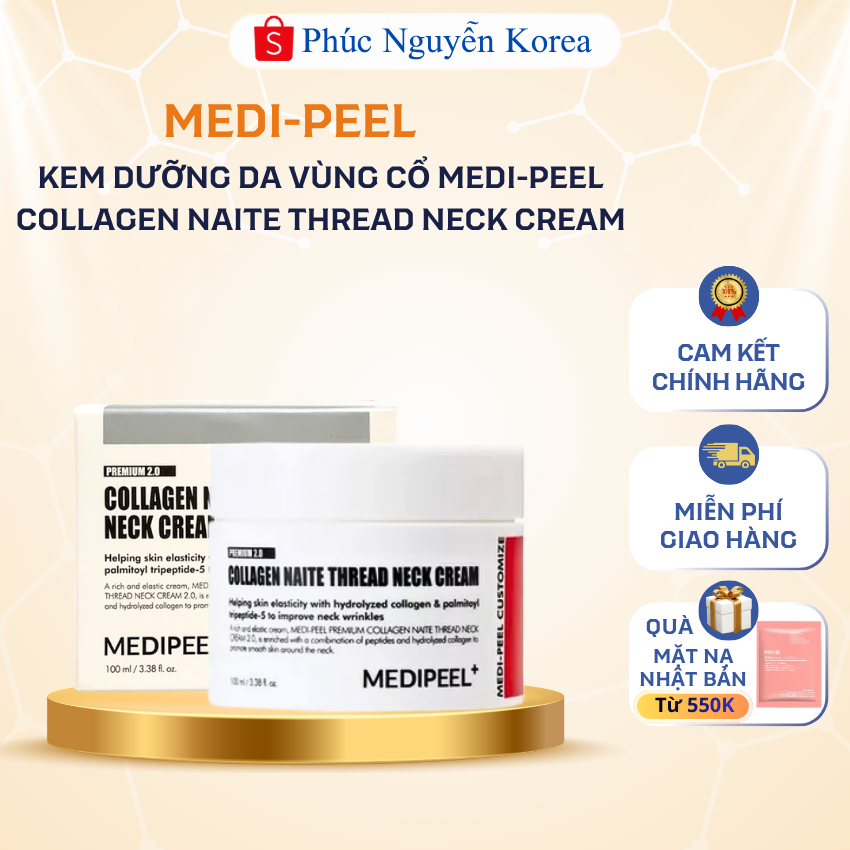 Kem Dưỡng Da Vùng Cổ MediPeel Collagen Naite Thread Neck Cream Hàn Quốc, Hộp 100mL