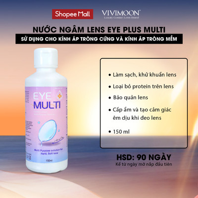 Nước ngâm lens VIVIMOON dung dịch làm sạch, khử trùng, bảo quản kính áp tròng EYE PLUS MULTI SOLUTION 150ml