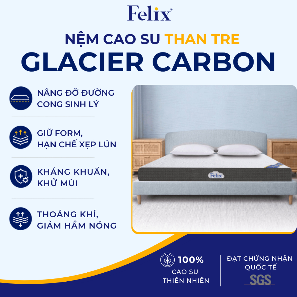 Nệm Cao Su Thiên Nhiên Than Tre Glacier Carbon Felix - Đạt Chuẩn SGS, Thoáng Khí, Kháng Khuẩn, Khử M