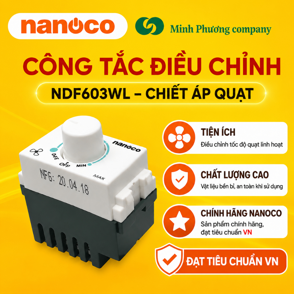 NDF603WL- Chiết áp quạt -Nanoco - Chính Hãng