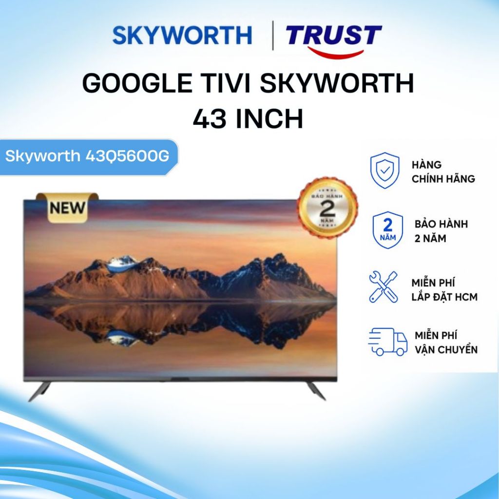 Google TV Skyworth Q5600G 43 Inch QLED 2K - Smart TV Viền Mỏng Chính Hãng