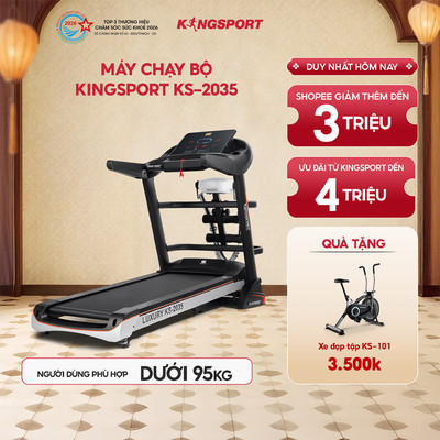 Máy chạy bộ KINGSPORT KS-2035 đa năng, thao tác phím cảm ứng, thiết kế sang trọng cứng cáp