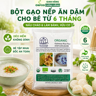 Bột gạo nếp ăn dặm cho bé hữu cơ ONFOD làm bánh nấu cháo nấu bột cho bé từ 6 tháng
