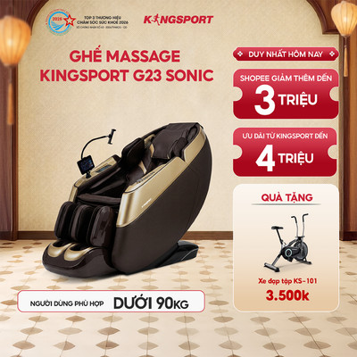 Ghế Massage KINGSPORT Standard G23 Sonic Công Nghệ Sóng Âm Kingsonic, 12 Bài Massage Chuyên Nghiệp
