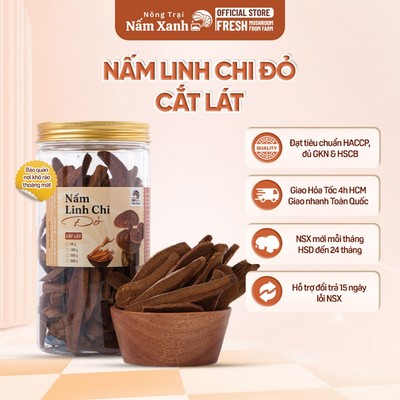 Nấm Linh Chi Đỏ Thái Lát Dễ Sử Dụng Hũ 50gr 100gr Chăm Sóc Sức Khỏe Bền Vững - Nông Trại Nấm Xanh