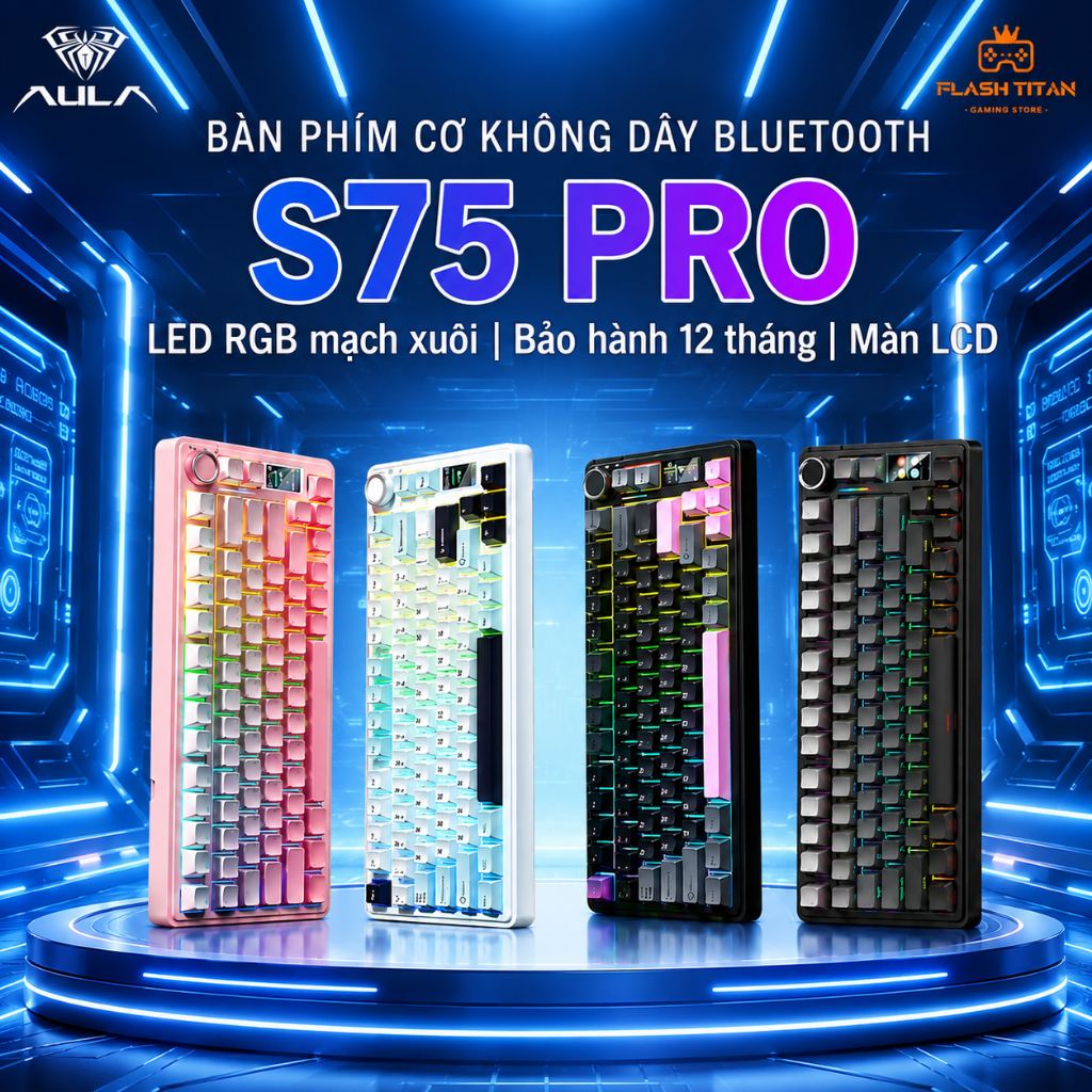 Bàn phím cơ bluetooth  AULA S75 PRO kết nối không dây - Có màn LCD Custom ảnh GIF - Dùng Cho PC,lapt