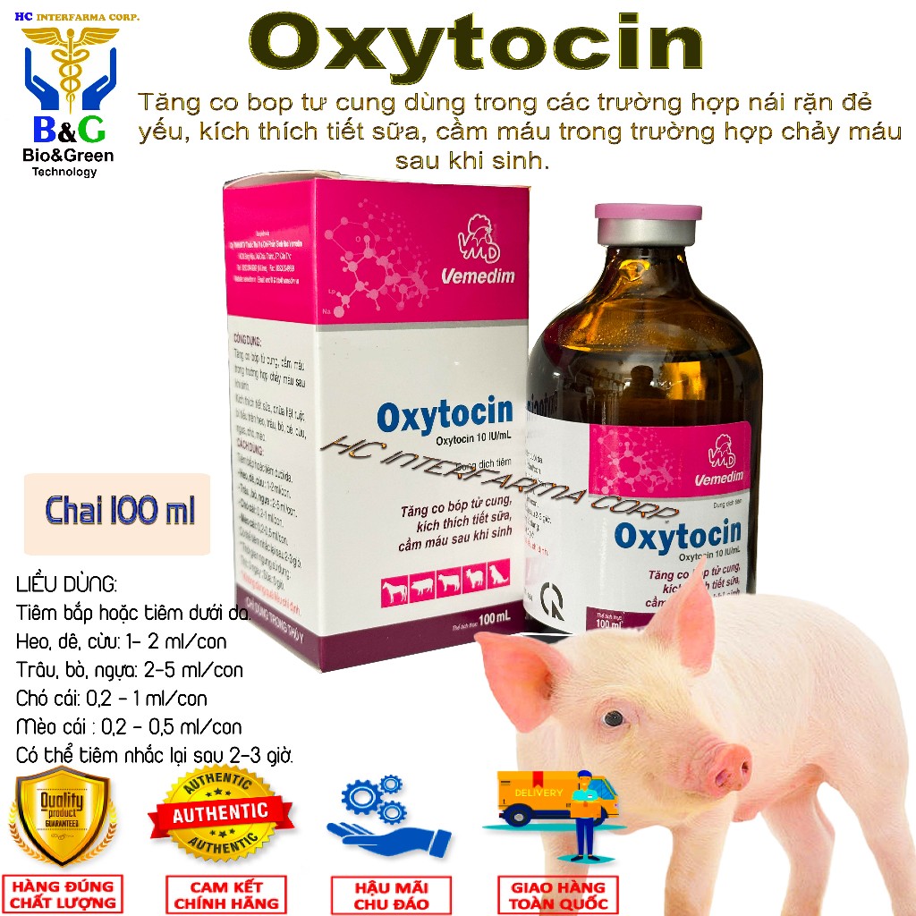 OXYTOCIN tăng co bóp cơ trơn nái rặn đẻ yếu, kích thích tiết sữa.