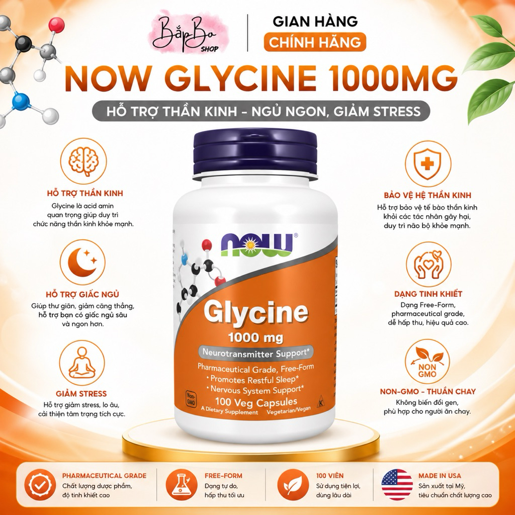 Viên NOW Glycine 1000mg 100 Viên Nang Chay - Hỗ Trợ Giấc Ngủ, Thư Giãn Thần Kinh, Bổ Sung Glycine