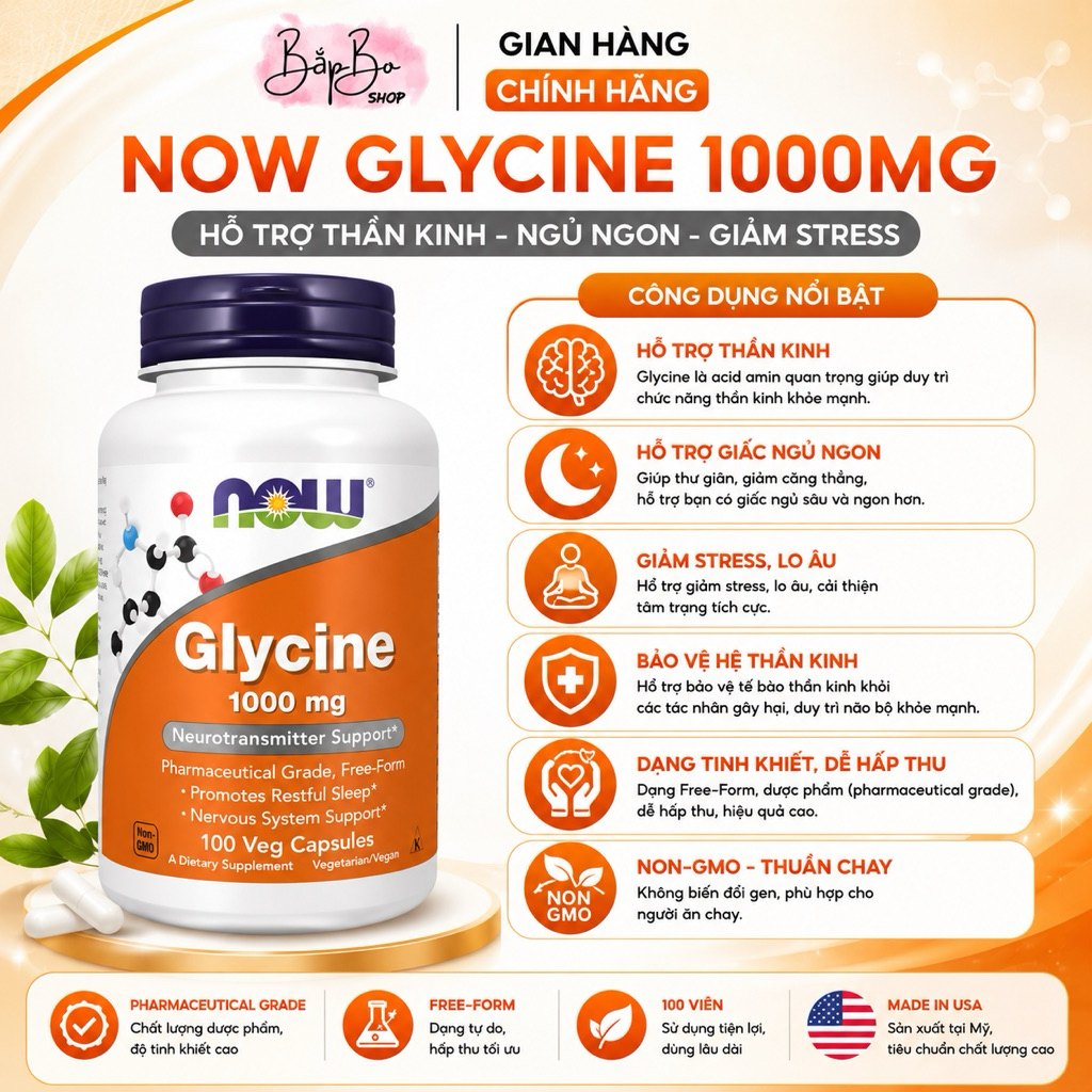 Viên NOW Glycine 1000mg 100 Viên Nang Thực Vật Chính Hãng Mỹ - Hỗ Trợ Thần Kinh, Giấc Ngủ, Giảm Căng