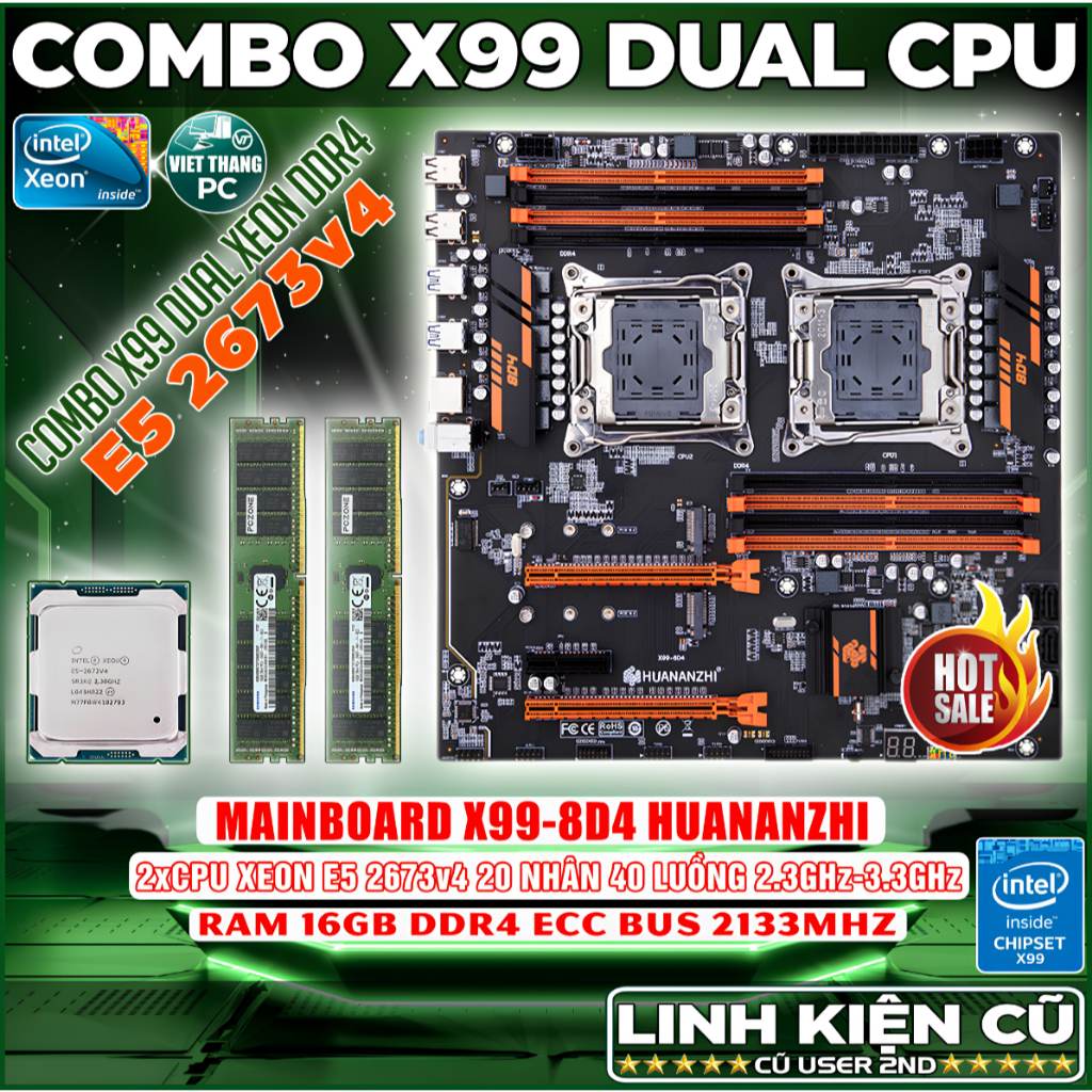 Combo Mainboard X99-8D4 Dual CPU E5 2673v4 ( Tổng 40 Nhân 80 Luồng ) 2.3Ghz - 3.3Ghz ( Cũ - 2nd )