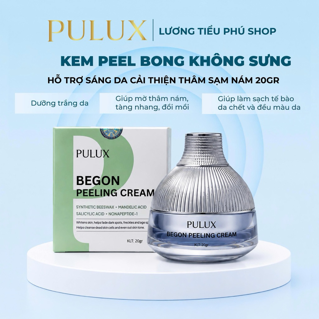 Kem Peel Bong Da Mặt KHÔNG SƯNG Begon Peeling Cream Pulux .