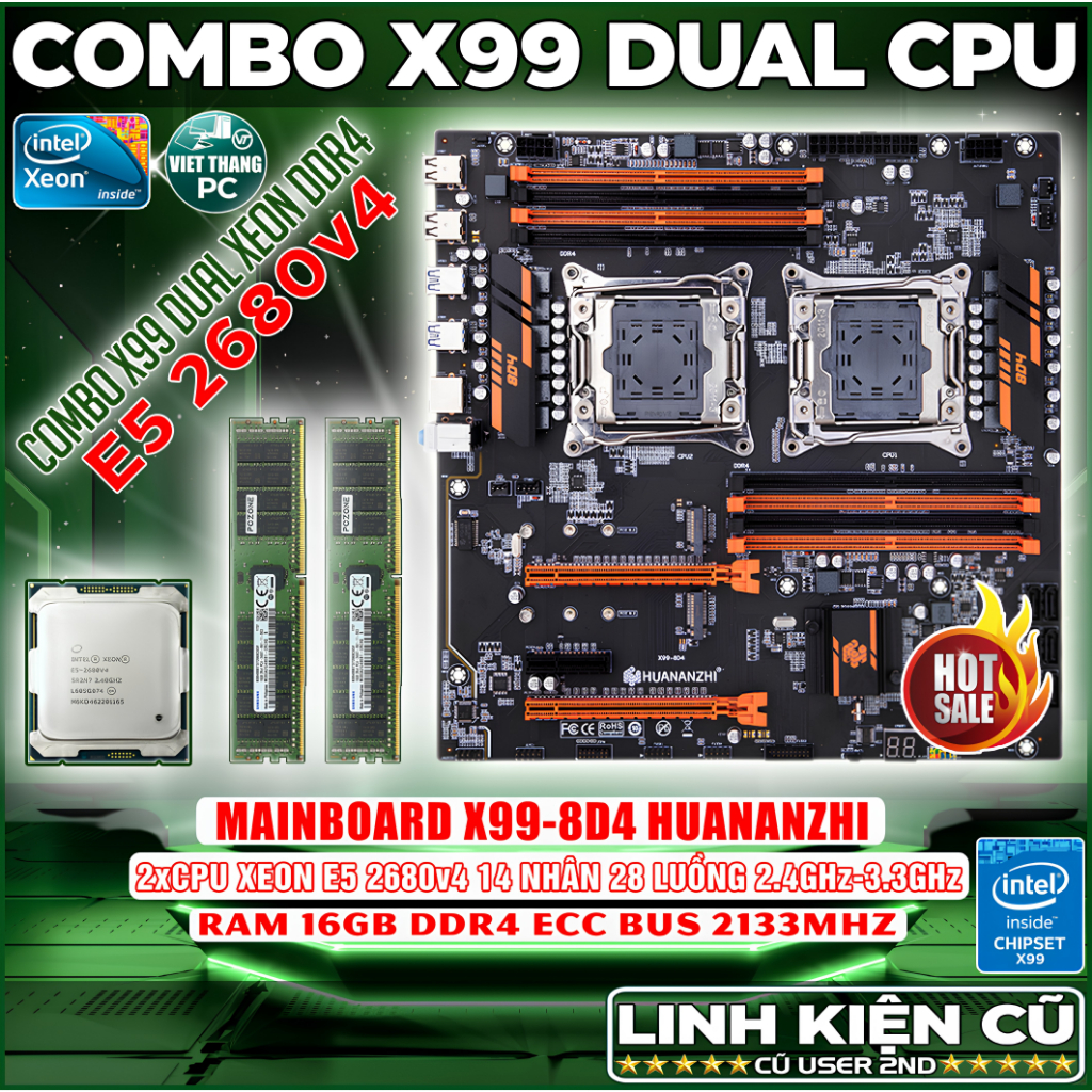 Combo Mainboard X99-8D4 Dual CPU E5 2680v4 ( Tổng 28 Nhân 56 Luồng ) 2.3Ghz - 3.3Ghz ( Cũ - 2nd )