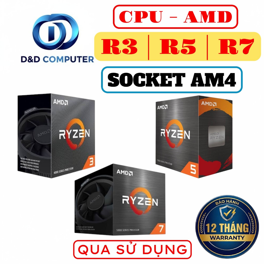 [BẢO HÀNH 12 THÁNG] CPU AMD R5 3600, R5 3600X, R5 3500, R5 2700, R5 5600G, R5 2400G... AM4 - QUA SỬ 