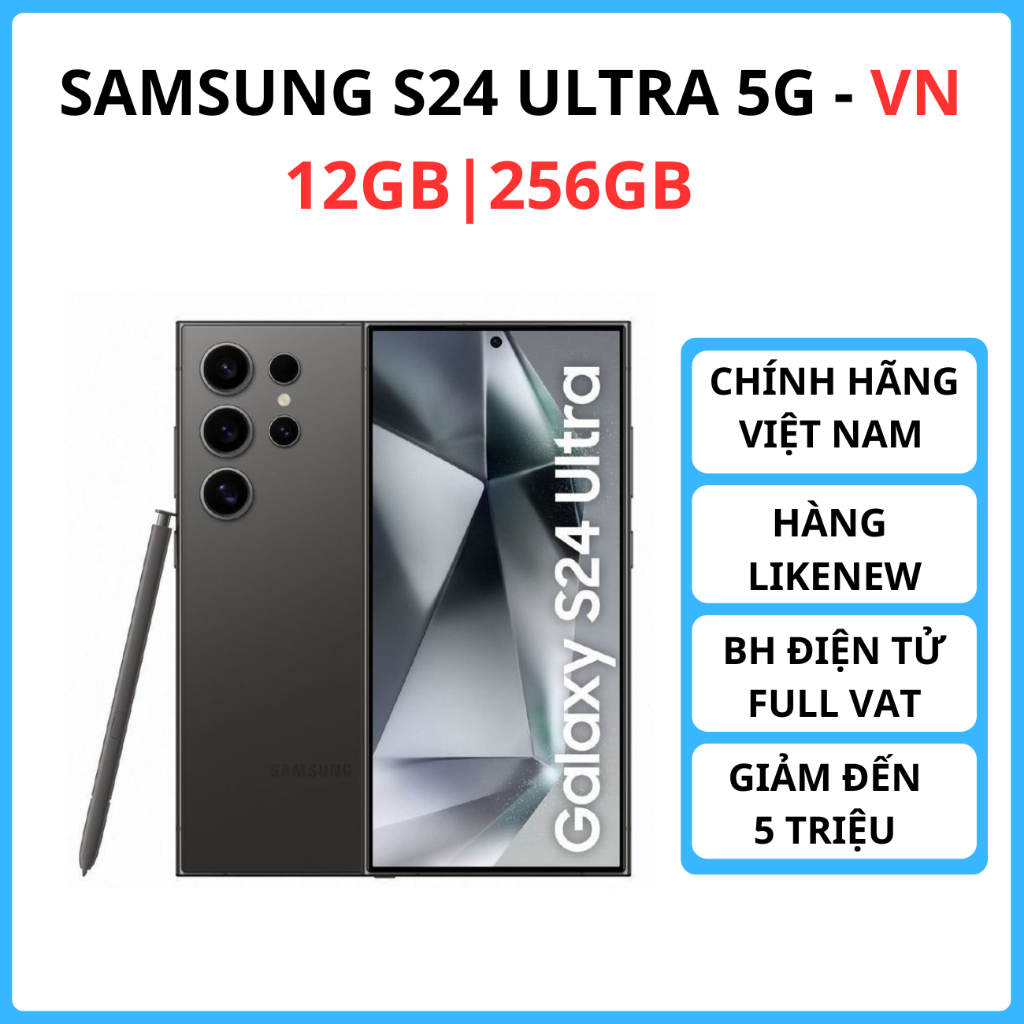 Điện Thoại Samsung Galaxy S24 Ultra Việt Nam (12Gb-256GB) Chính Hãng Likenew