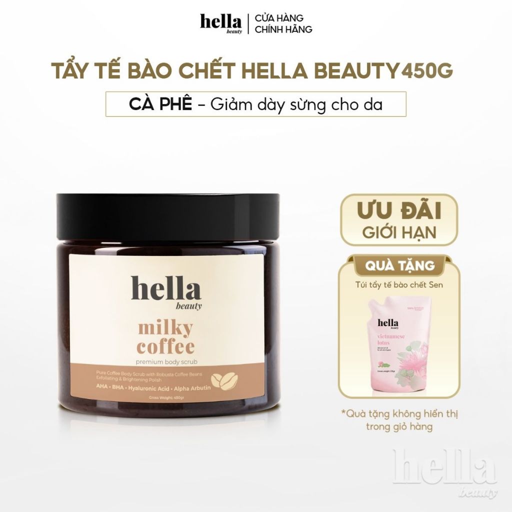 (TẶNG TÚI TẨY) Tẩy tế bào chết body cà phê Hella Beauty 450g giúp làm sạch sâu hỗ trợ dưỡng sáng da