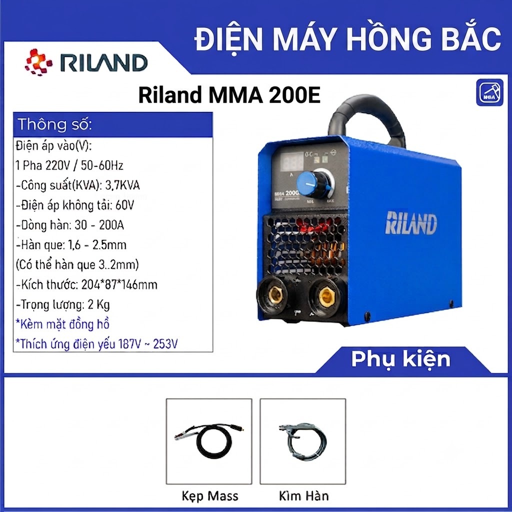 MÁY HÀN QUE MINI RILAND MMA 200E (N) - HÀNG CHÍNH HÃNG- BẢO HÀNH 24 THÁNG- HỒNG BẮC