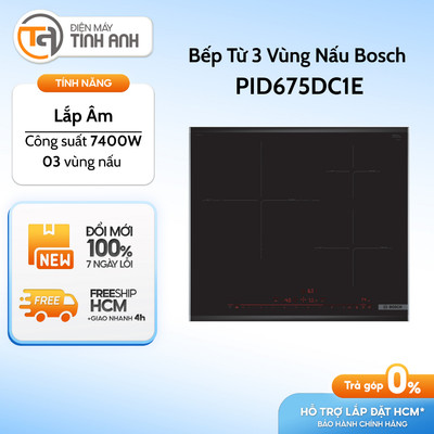 Bếp Từ 3 Vùng Nấu Lắp Âm Bosch PID675DC1E