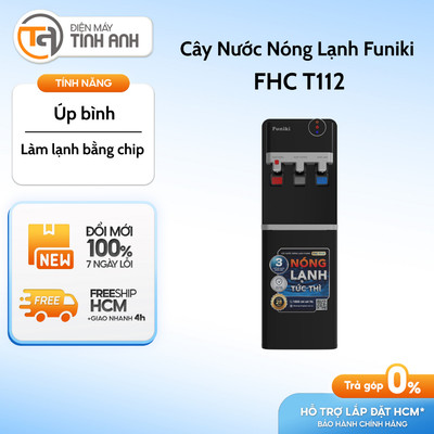 Cây Nước Nóng Lạnh Funiki FHC T112