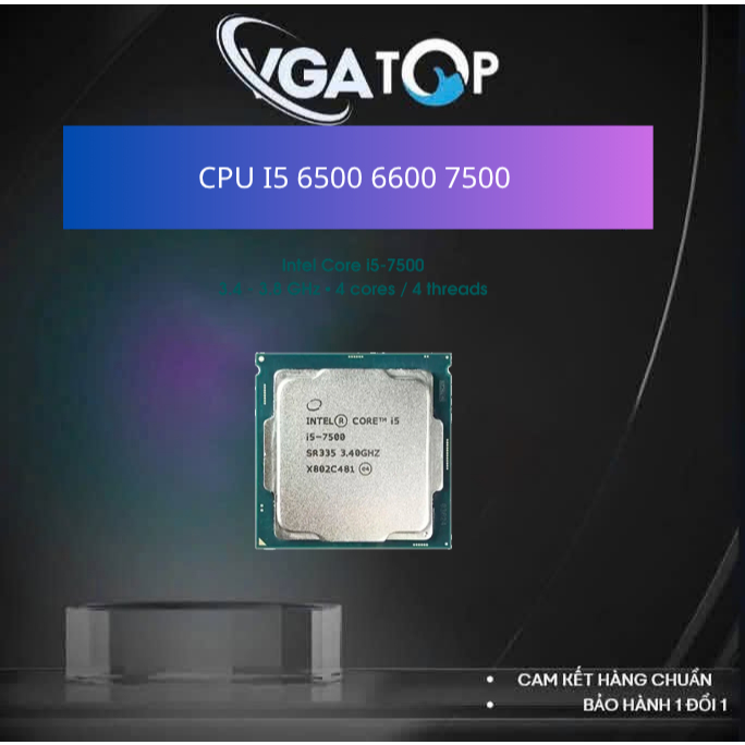 CPU I5 6500 6600 7500 CÁC LOẠI LẮP MAIN H110-B150-B250
