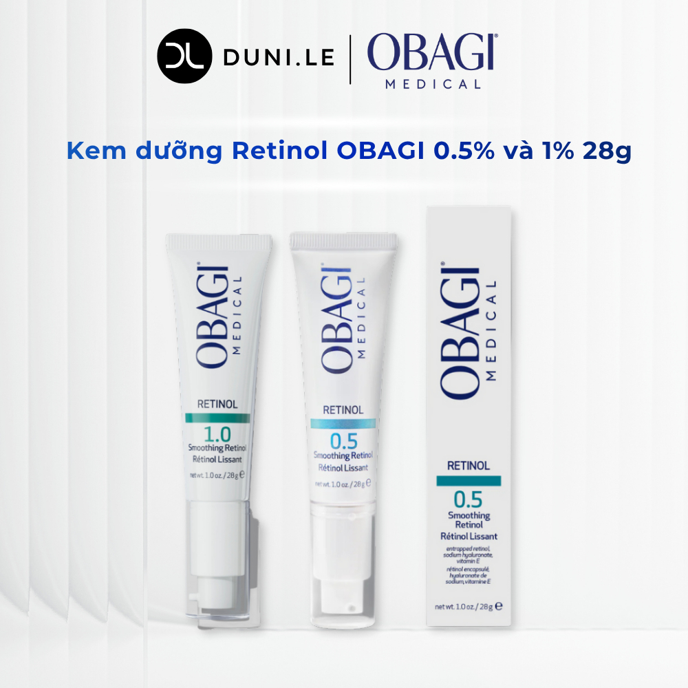 Kem dưỡng Retinol OBAGI 0.5% và 1% 28g Kem dưỡng tái tạo da căng bóng cải thiện tone da | Duni Le St